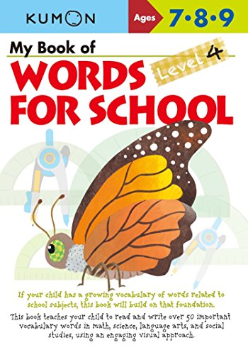 KUMON: My Book of Words for School 4 (AGES 7-9)